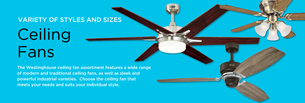 Westinghouse Ceiling Fans Westinghouse Ceiling Fans